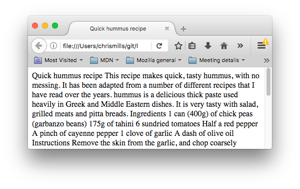 A webpage that shows a wall of unformatted text, because there are no elements on the page to structure it.